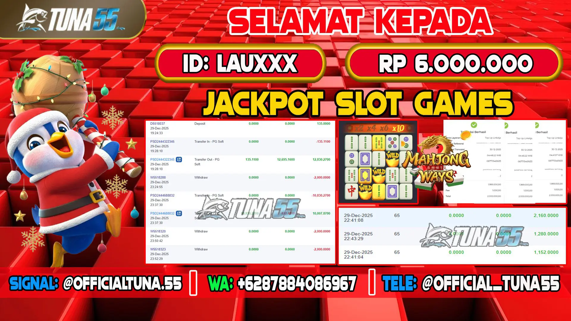 Bukti jackpot slot games Tuna55 dengan kemenangan Rp 6.000.000, menampilkan permainan Mahjong Ways, ID pengguna LAUXXX