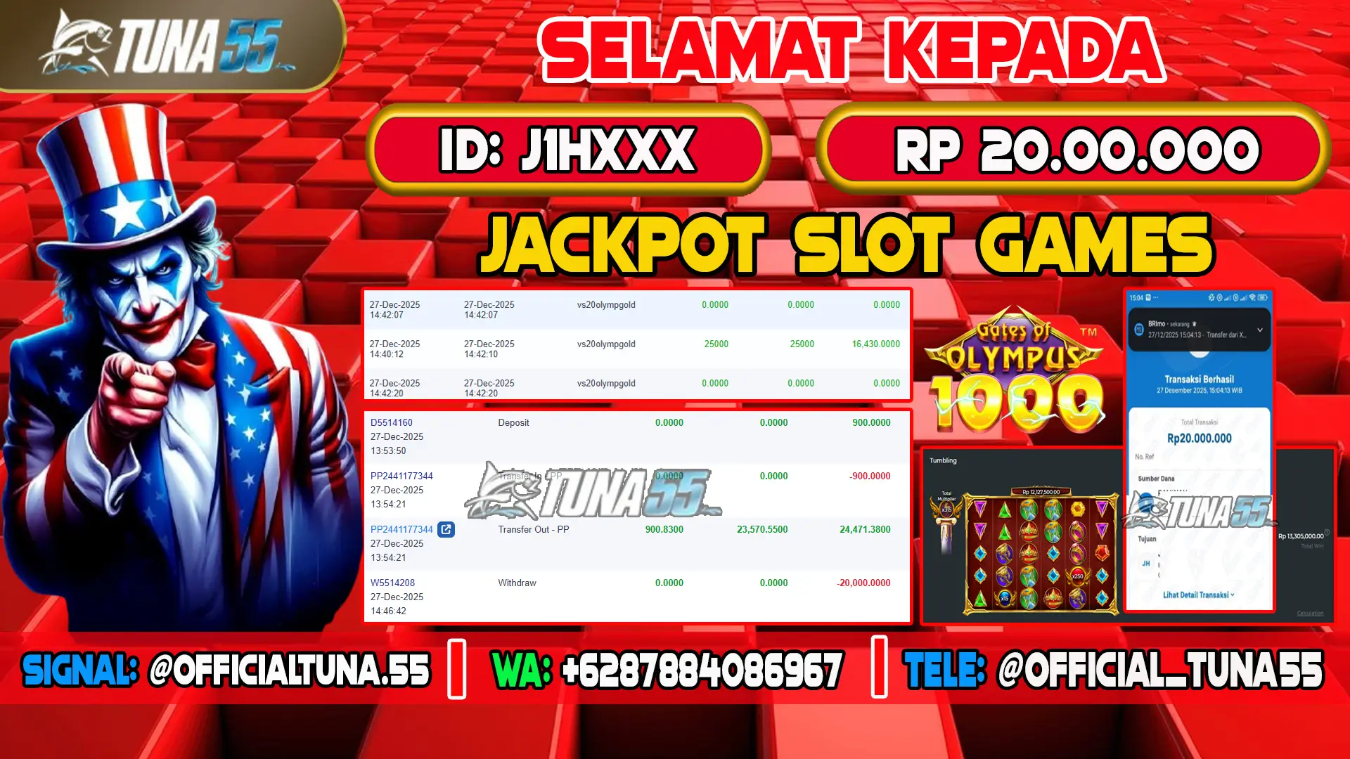 Bukti jackpot slot games Tuna55 dengan kemenangan Rp 20.000.000, menampilkan permainan Gates of Olympus 1000, ID pengguna JIHXXX