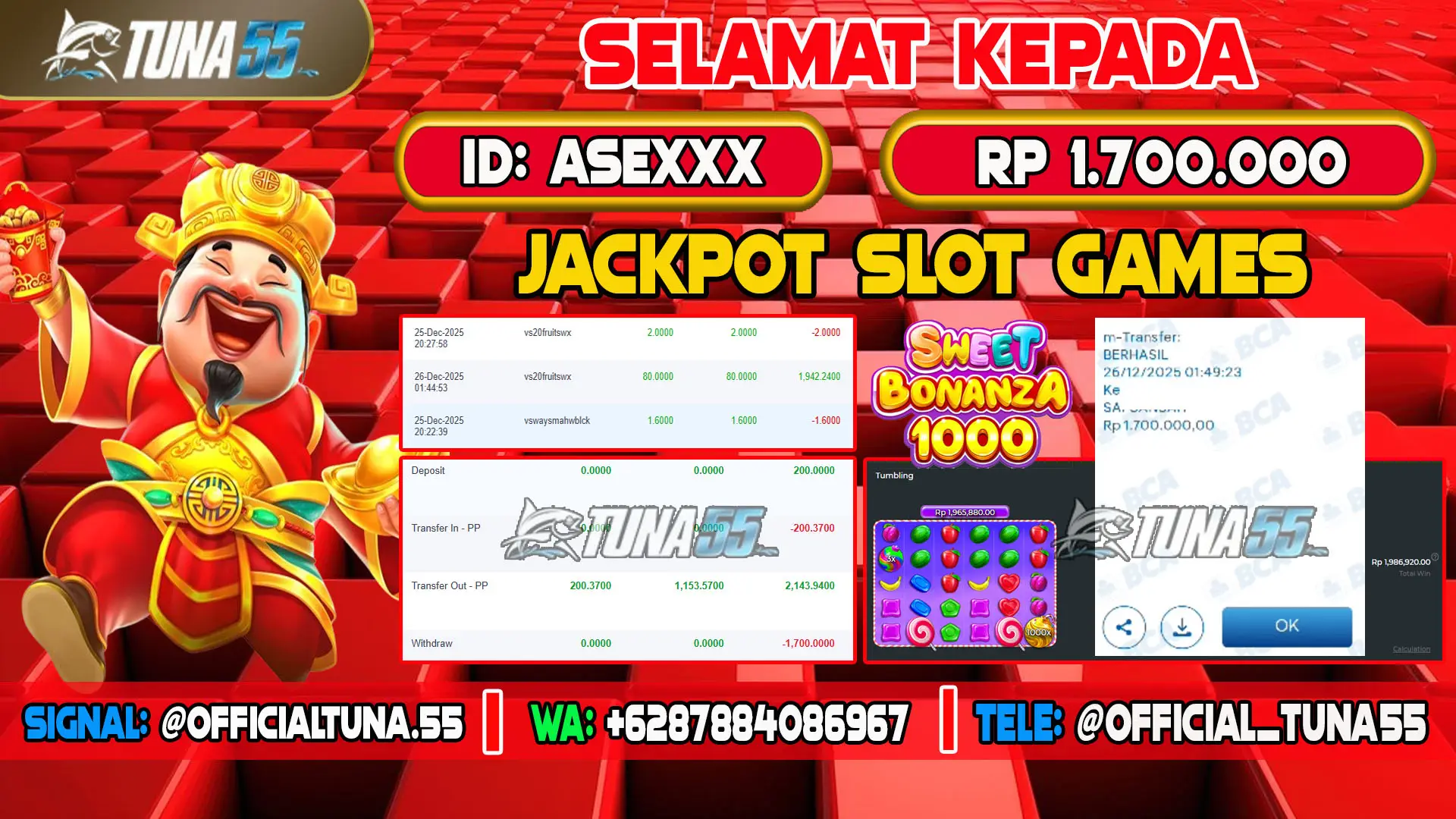 Bukti jackpot slot games Tuna55 dengan kemenangan Rp 1.700.000, menampilkan permainan Sweet Bonanza 1000, ID pengguna ASEXXX