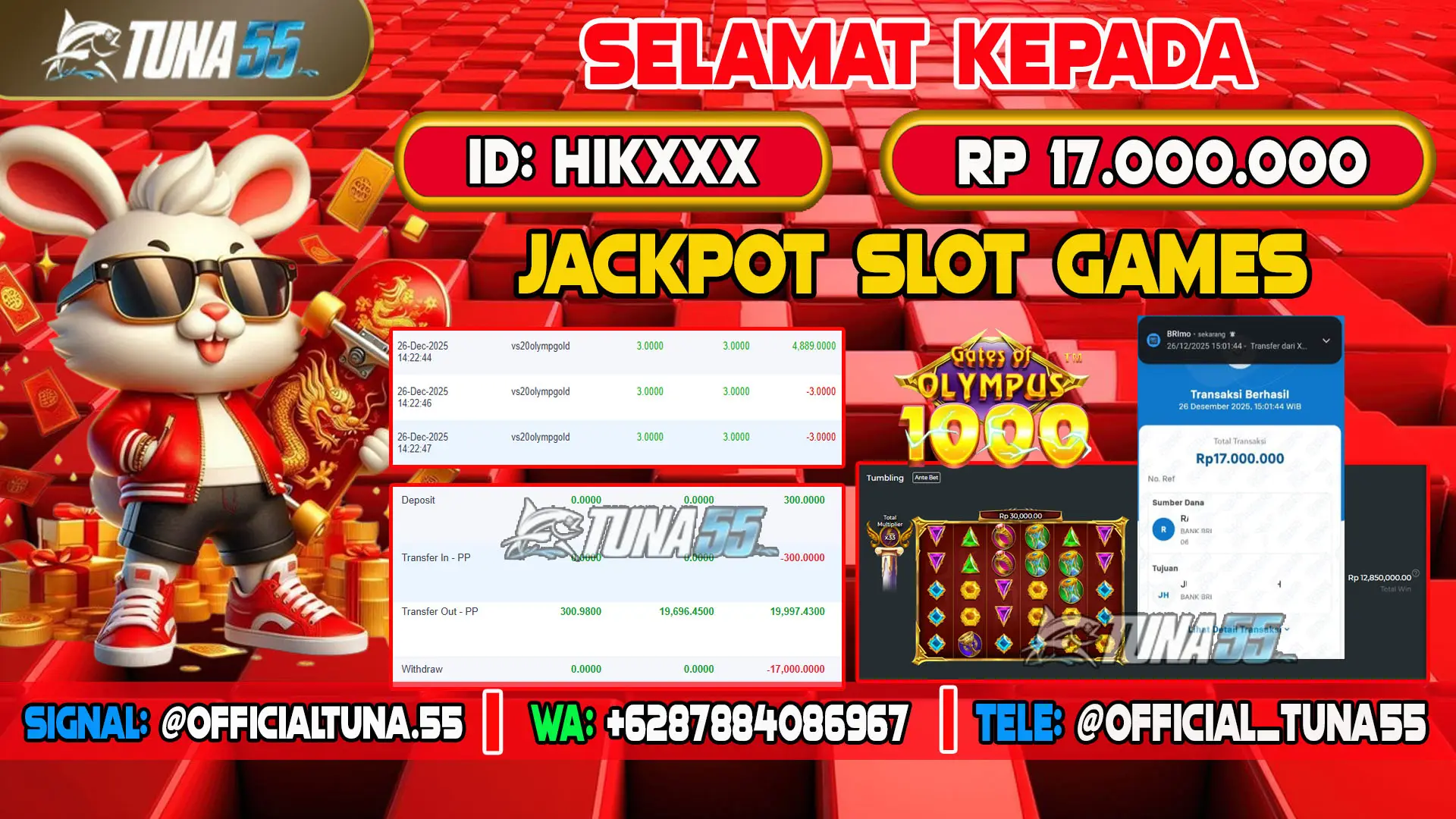 Bukti jackpot slot games Tuna55 dengan kemenangan Rp 17.000.000, menampilkan permainan Gates of Olympus 1000, ID pengguna HIKXXX