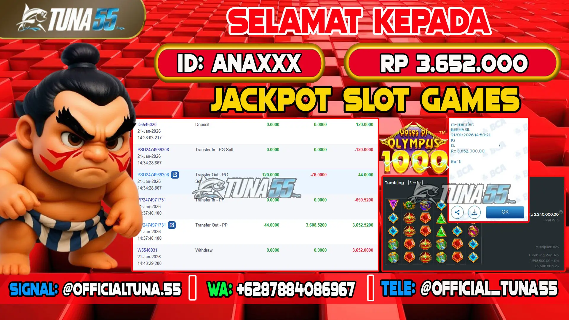 Bukti jackpot slot games Tuna55 dengan kemenangan Rp 3.652.000, menampilkan permainan Gates of Olympus 1000, ID pengguna ANAXXX