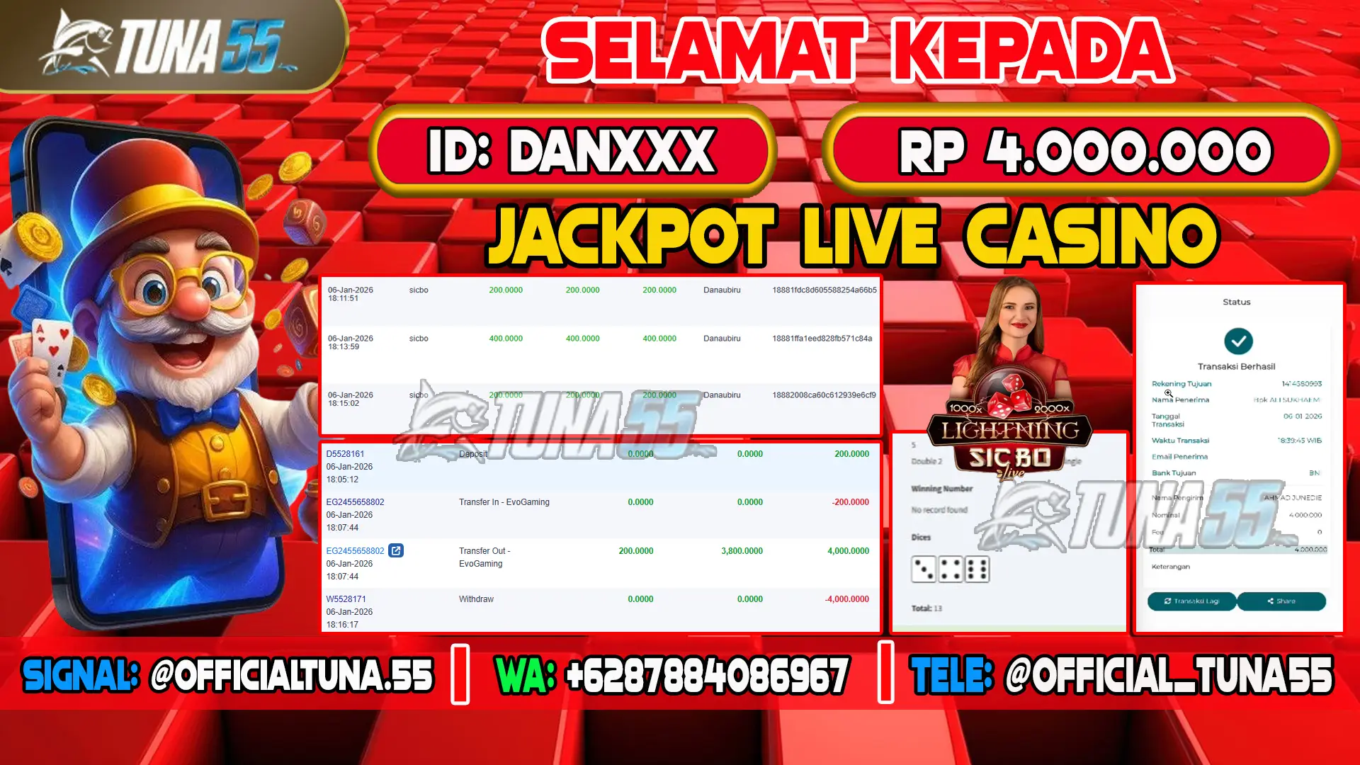 Bukti jackpot live casino & games Tuna55 dengan kemenangan Rp 4.000.000, menampilkan permainan Sic Bo, ID pengguna DANXXX