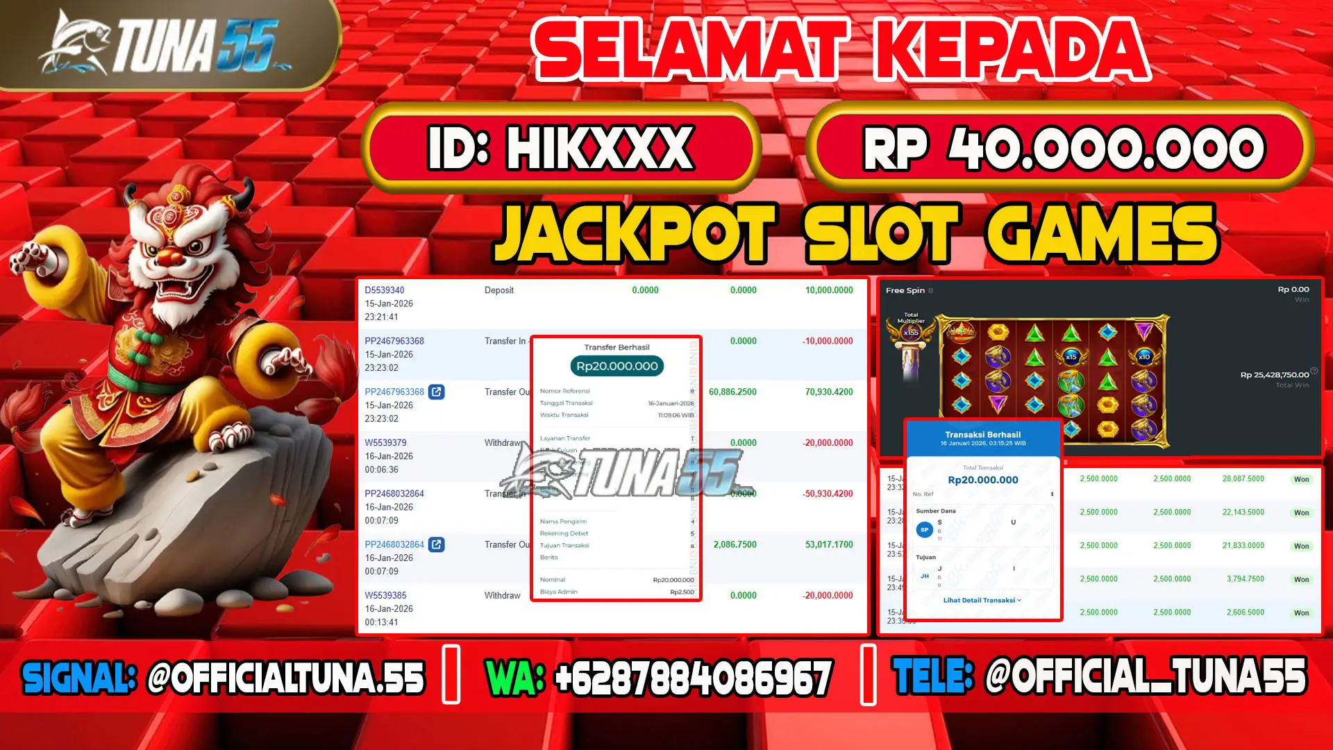 Bukti jackpot slot games Tuna55 dengan kemenangan Rp 40.000.000, menampilkan permainan Gates of Olympus 1000, ID pengguna HIKXXX