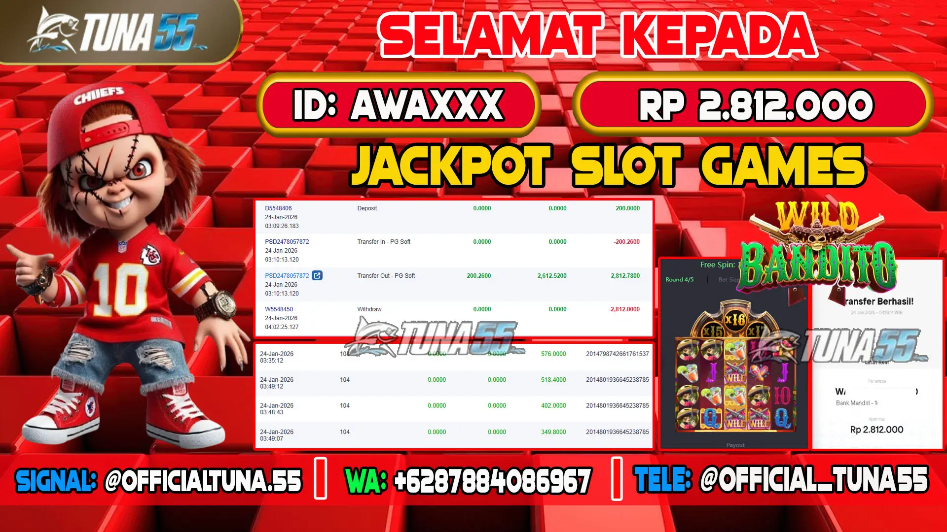 Bukti jackpot slot games Tuna55 dengan kemenangan Rp 2.812.000, menampilkan permainan Wild Bandito, ID pengguna AWAXXX
