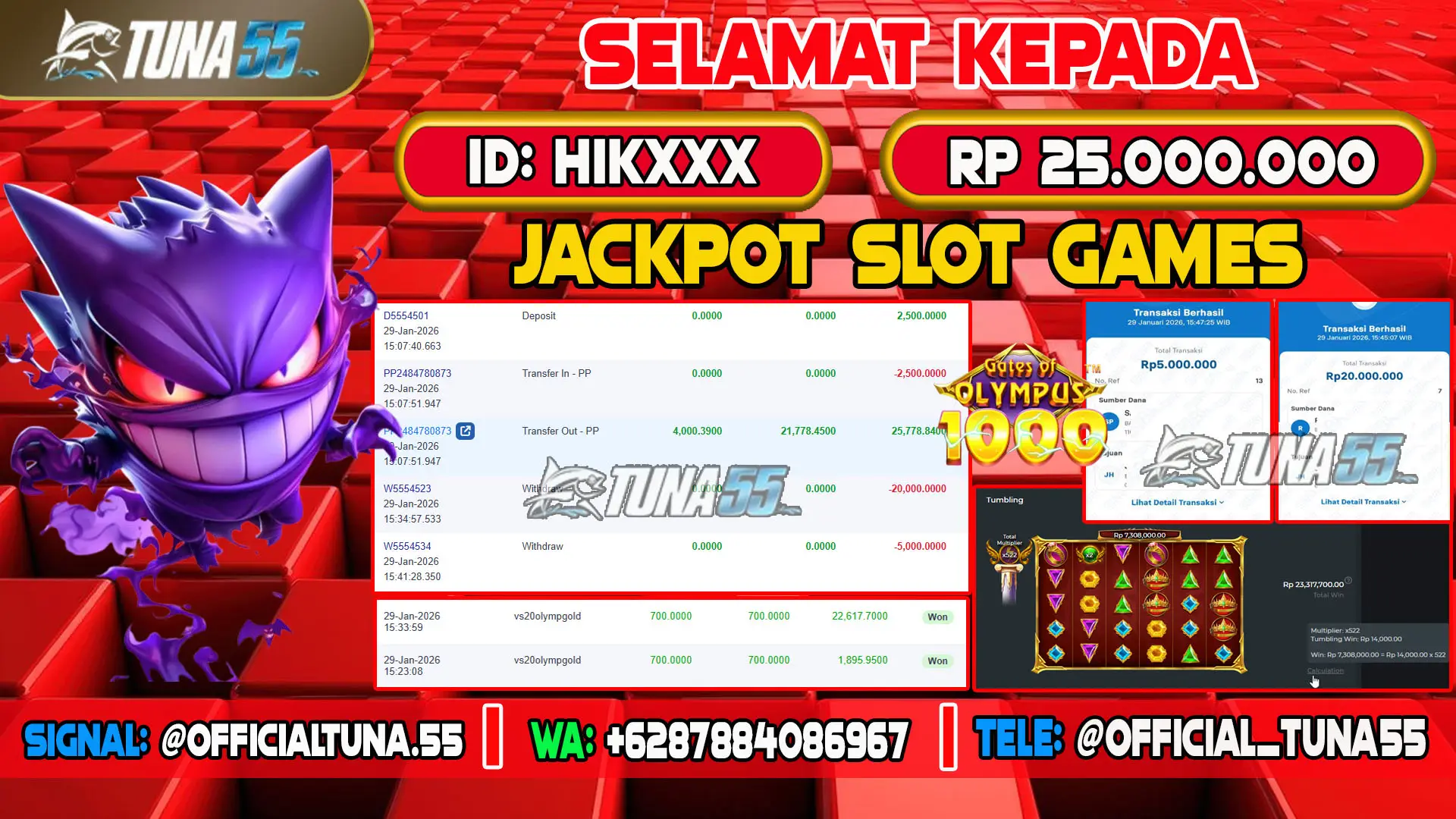 Bukti jackpot slot games Tuna55 dengan kemenangan Rp 25.000.000, menampilkan permainan Gates of Olympus 1000, ID pengguna HIKXXX