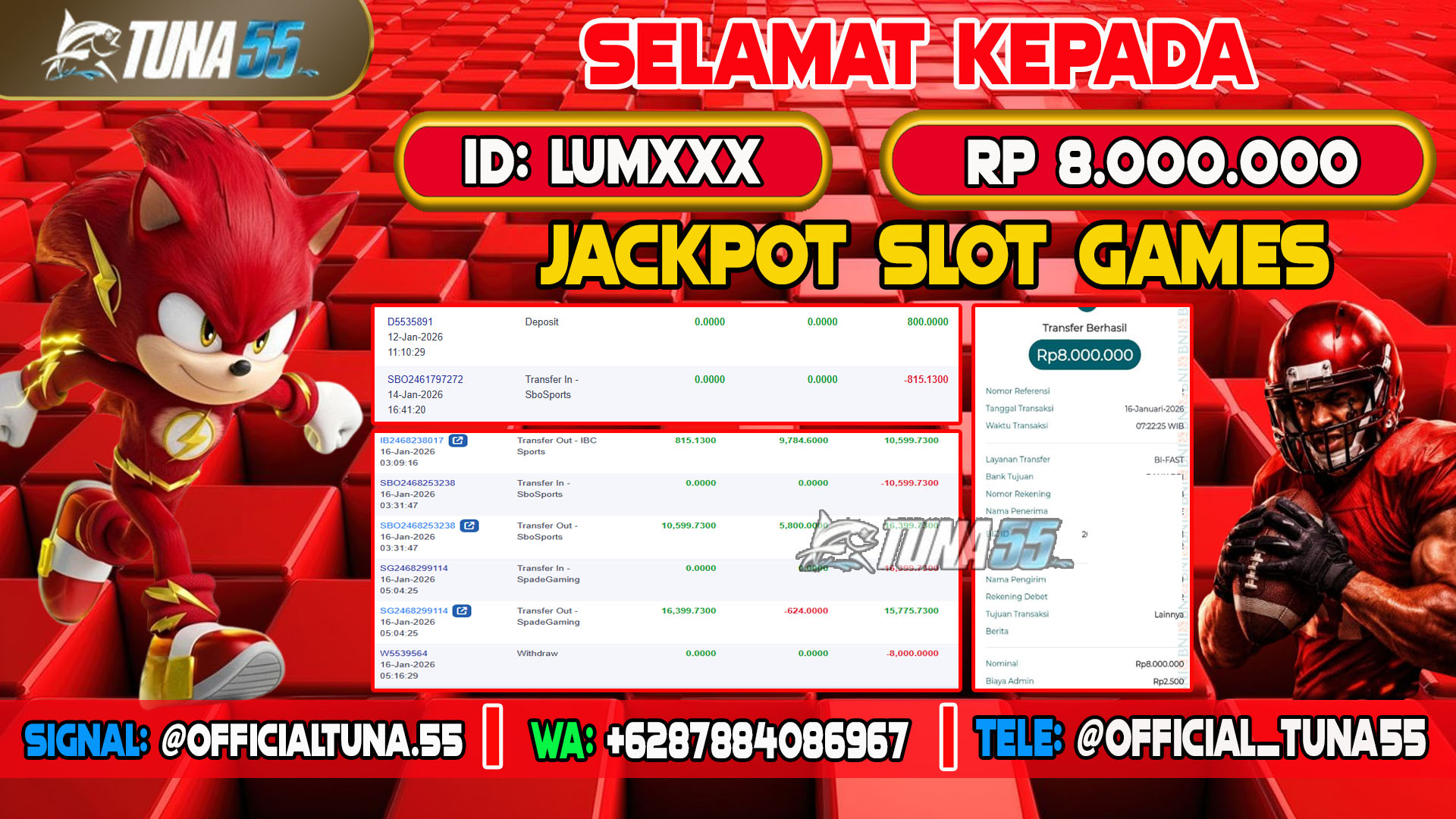 Bukti jackpot Sportsbook Tuna55 dengan kemenangan Rp 8.000.000, menampilkan permainan IBC dan SBOBET, ID pengguna LUMXXX