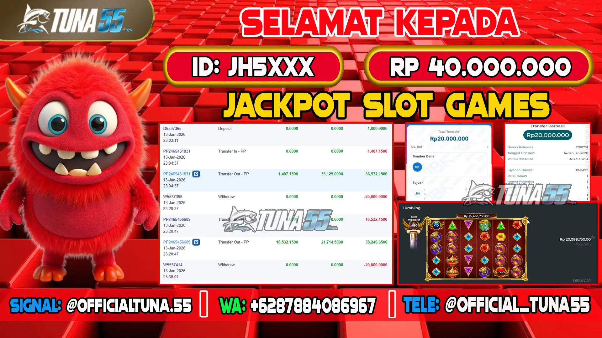 Bukti jackpot slot games Tuna55 dengan kemenangan Rp 40.000.000, menampilkan permainan Gates of Olympus 1000, ID pengguna JH5XXX