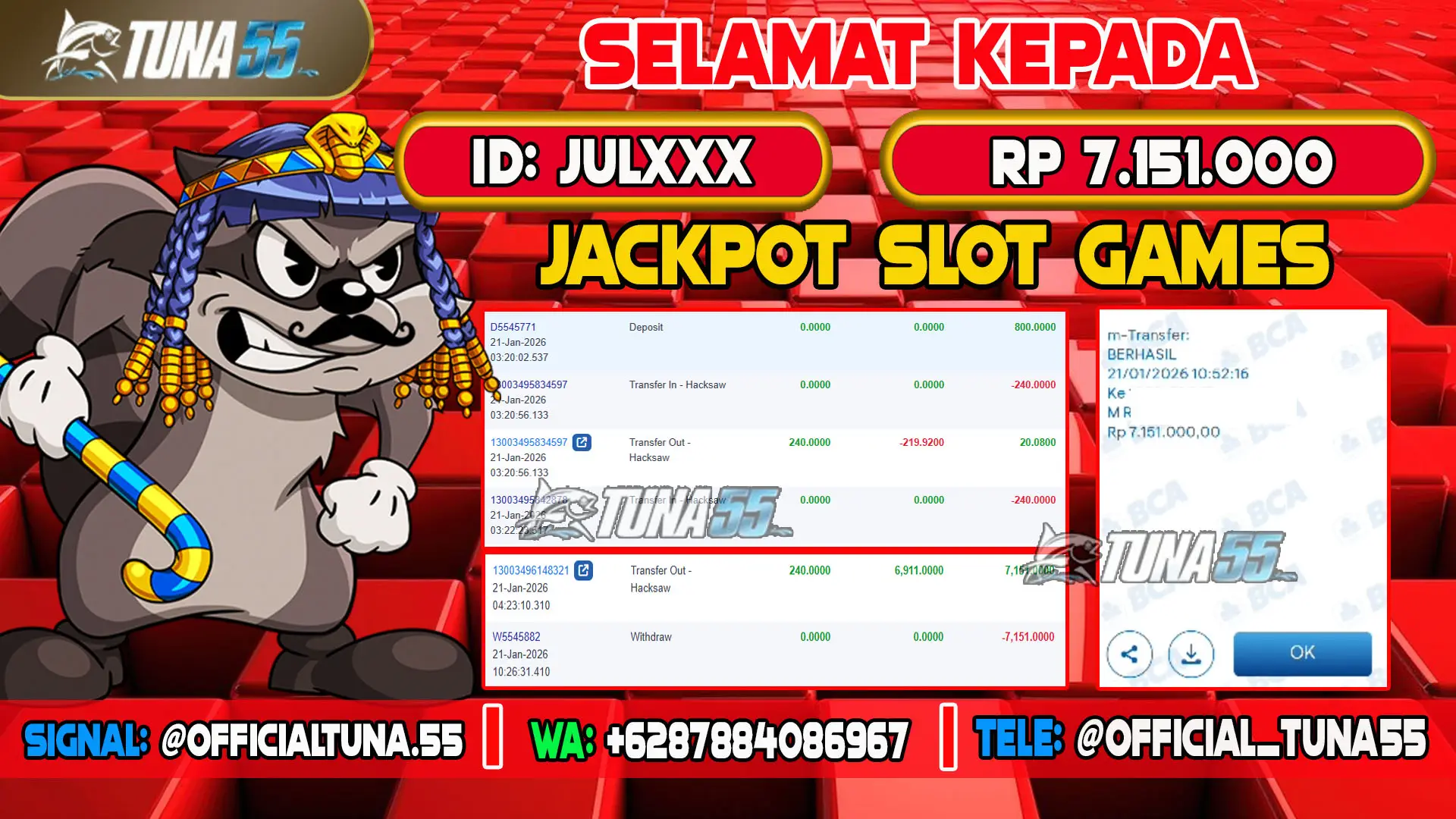 Bukti jackpot slot games Tuna55 dengan kemenangan Rp 7.151.000, menampilkan permainan Le Pharaoh, ID pengguna JULXXX