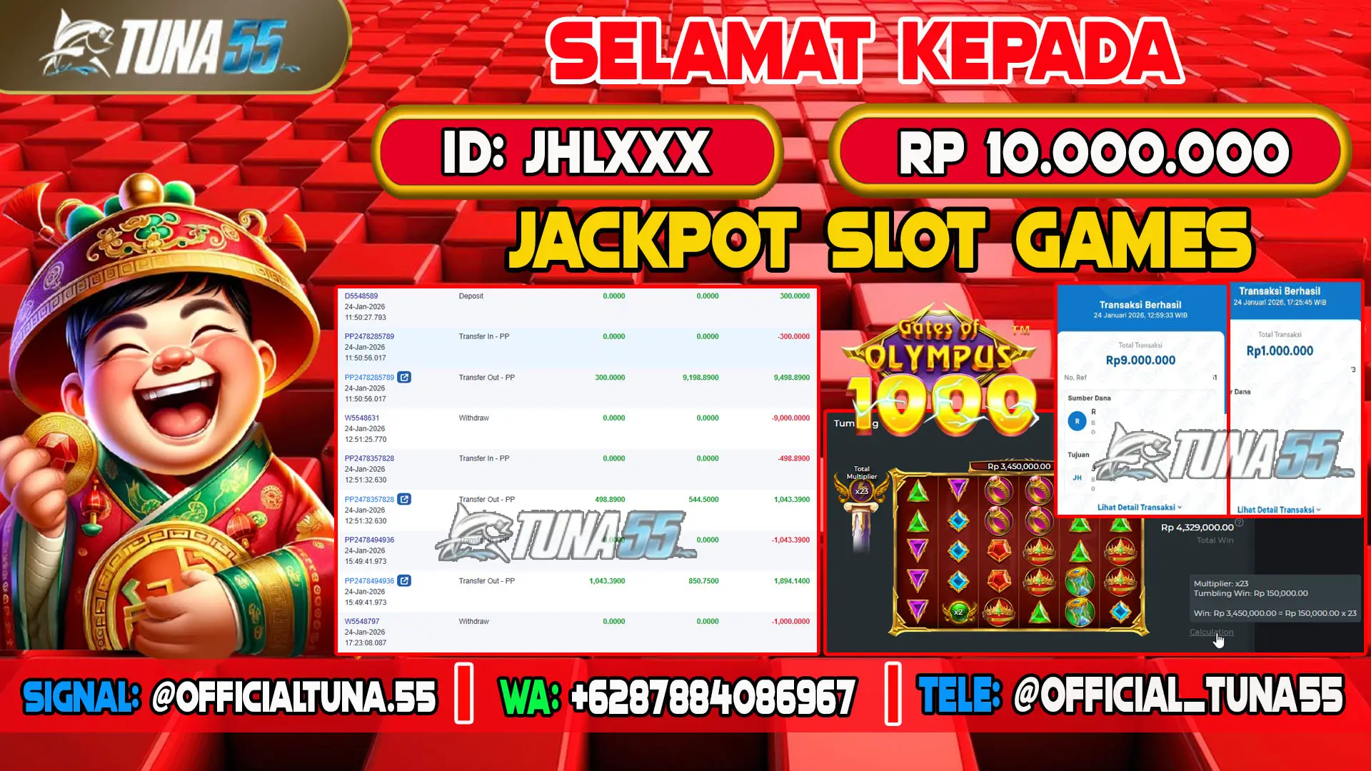 Bukti jackpot slot games Tuna55 dengan kemenangan Rp 10.000.000, menampilkan permainan Gates of Olympus 1000, ID pengguna JHLXXX