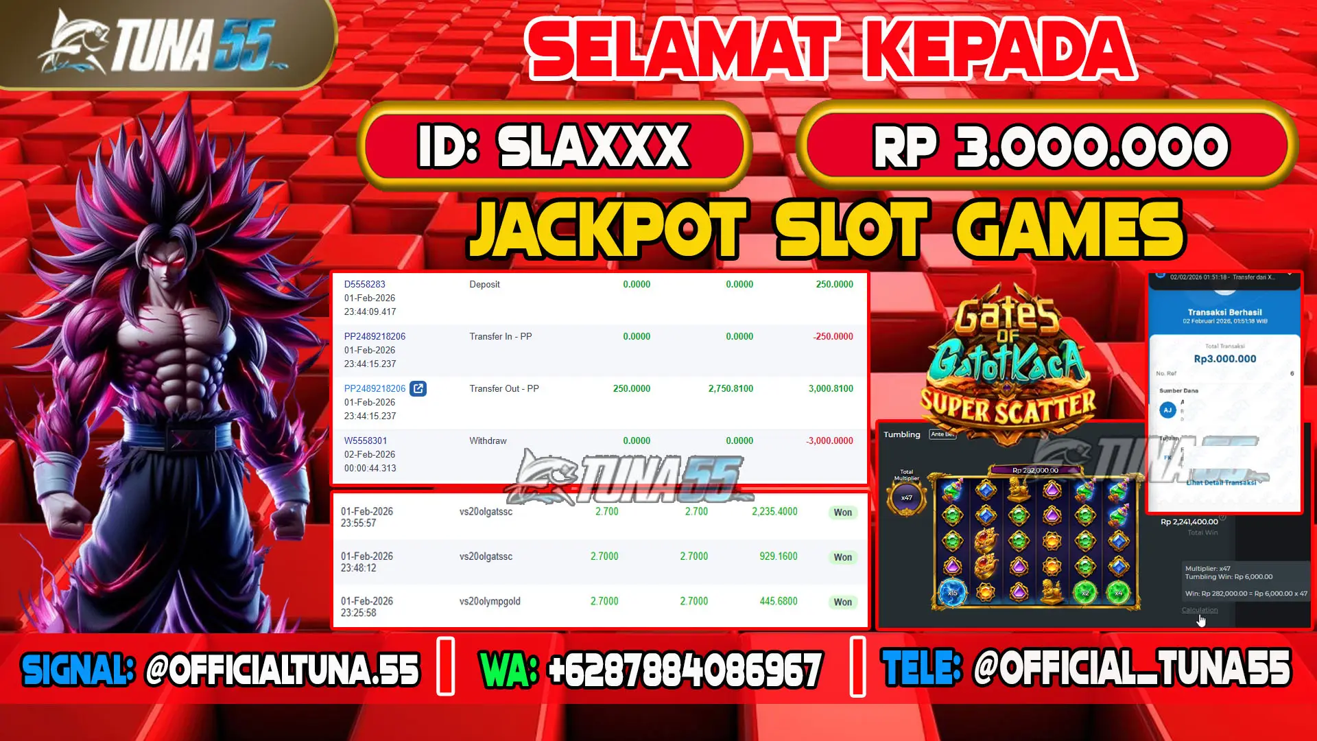 Bukti jackpot slot games Tuna55 dengan kemenangan Rp 3.000.000, menampilkan permainan Gates of Gatot Kaca, ID pengguna SLAXXX