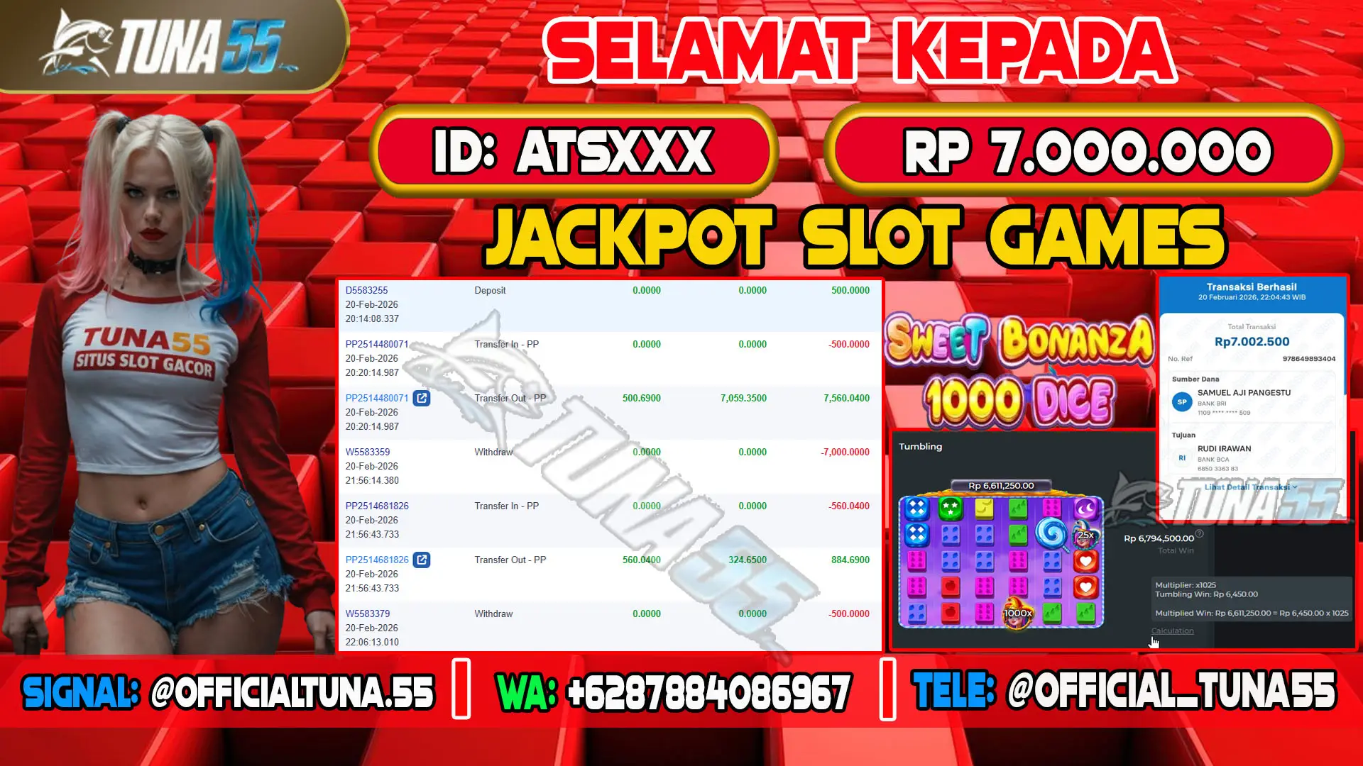 Bukti jackpot slot games Tuna55 dengan kemenangan Rp 7.000.000, menampilkan permainan Sweet Bonanza 1000 Dice, ID pengguna ATSXXX