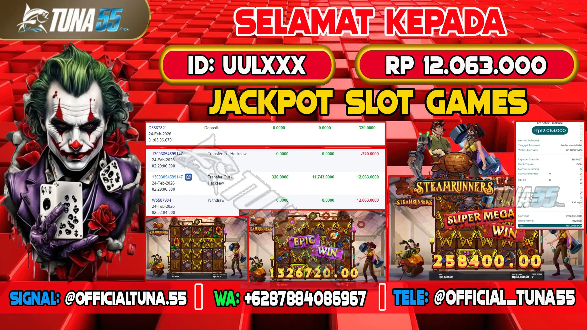 Bukti jackpot slot games Tuna55 dengan kemenangan Rp 12.063.000, menampilkan permainan Steamrunners, ID pengguna UULXXX
