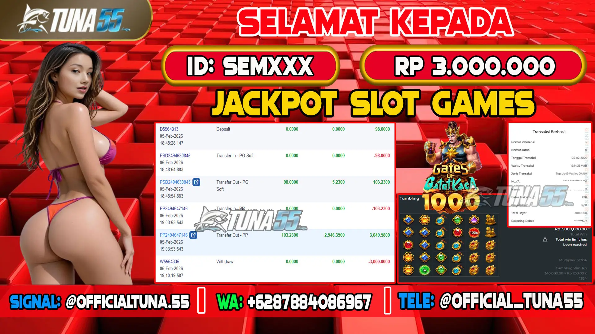 Bukti jackpot slot games Tuna55 dengan kemenangan Rp 3.000.000, menampilkan permainan Gates of Gatot Kaca 1000, ID pengguna SEMXXX