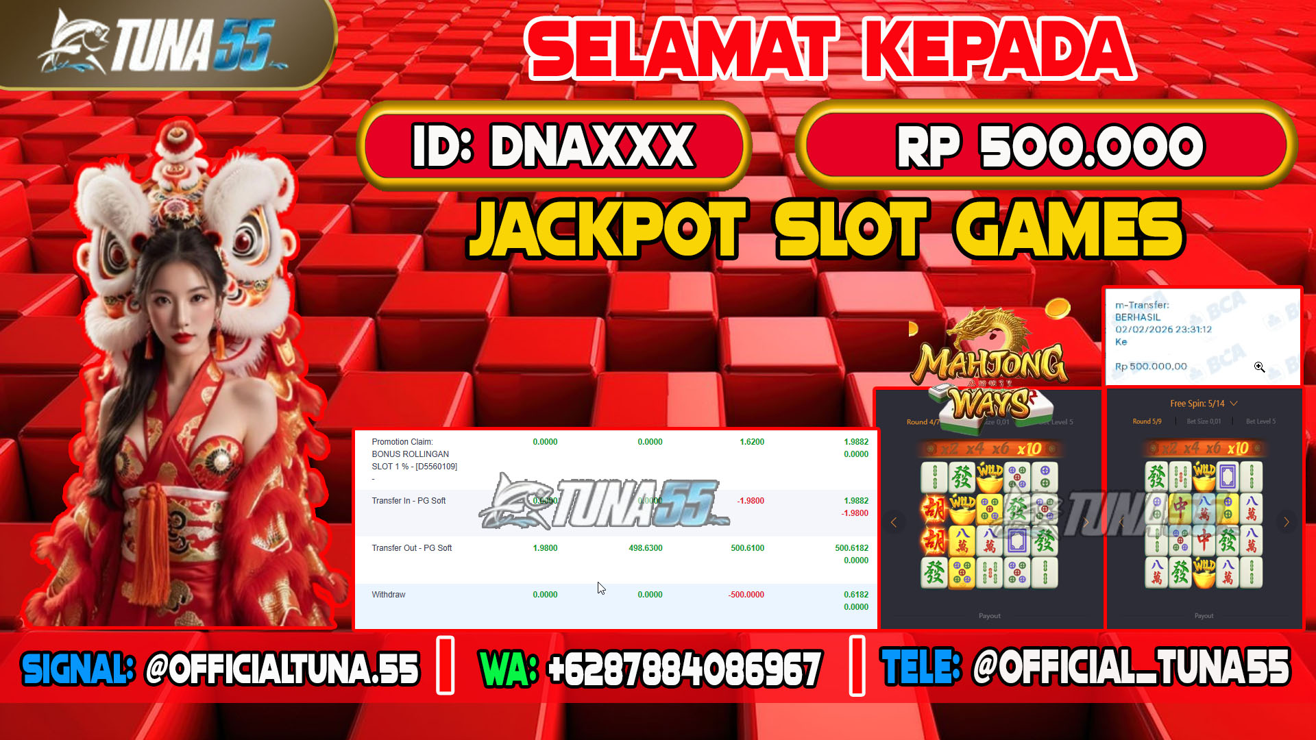 Bukti jackpot slot games Tuna55 dengan kemenangan Rp 500.000, menampilkan permainan Mahjong Ways, ID pengguna DNAXXX